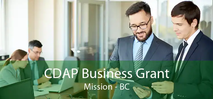 CDAP Business Grant Mission - BC