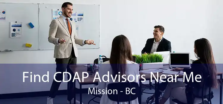 Find CDAP Advisors Near Me Mission - BC